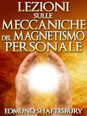 cover image of Lezioni sulle meccaniche del Magnetismo Personale